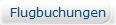 Flugbuchungen