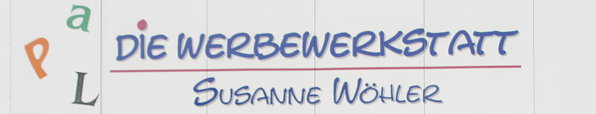 Die Werbewerkstatt - immer eine Idee mehr